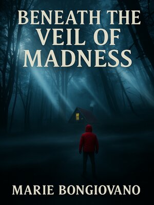 cover image of Beneath the Veil of Madness